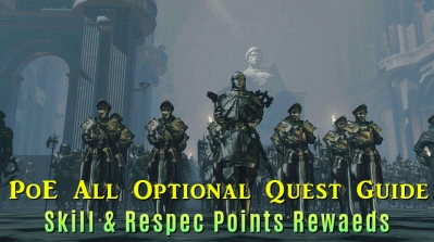 Path of Exile All Optional Quest Guide -  Skill & Respec Point Rewaeds Location